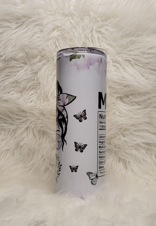Moms Make the World Beautiful 20oz Tumbler