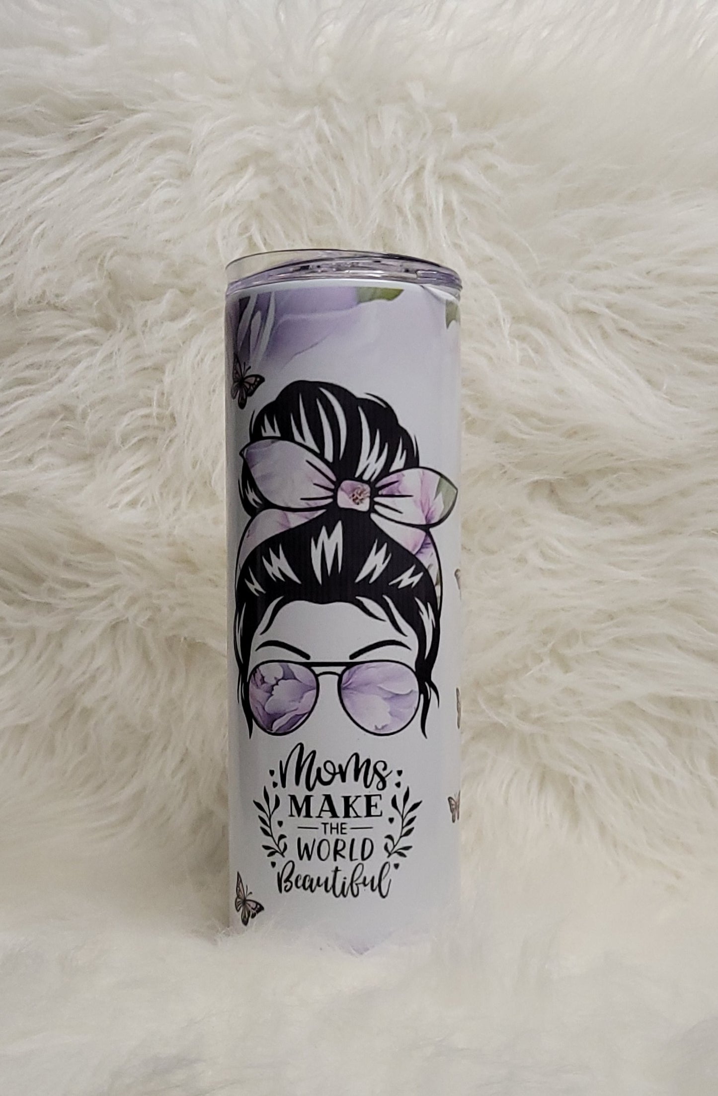 Moms Make the World Beautiful 20oz Tumbler