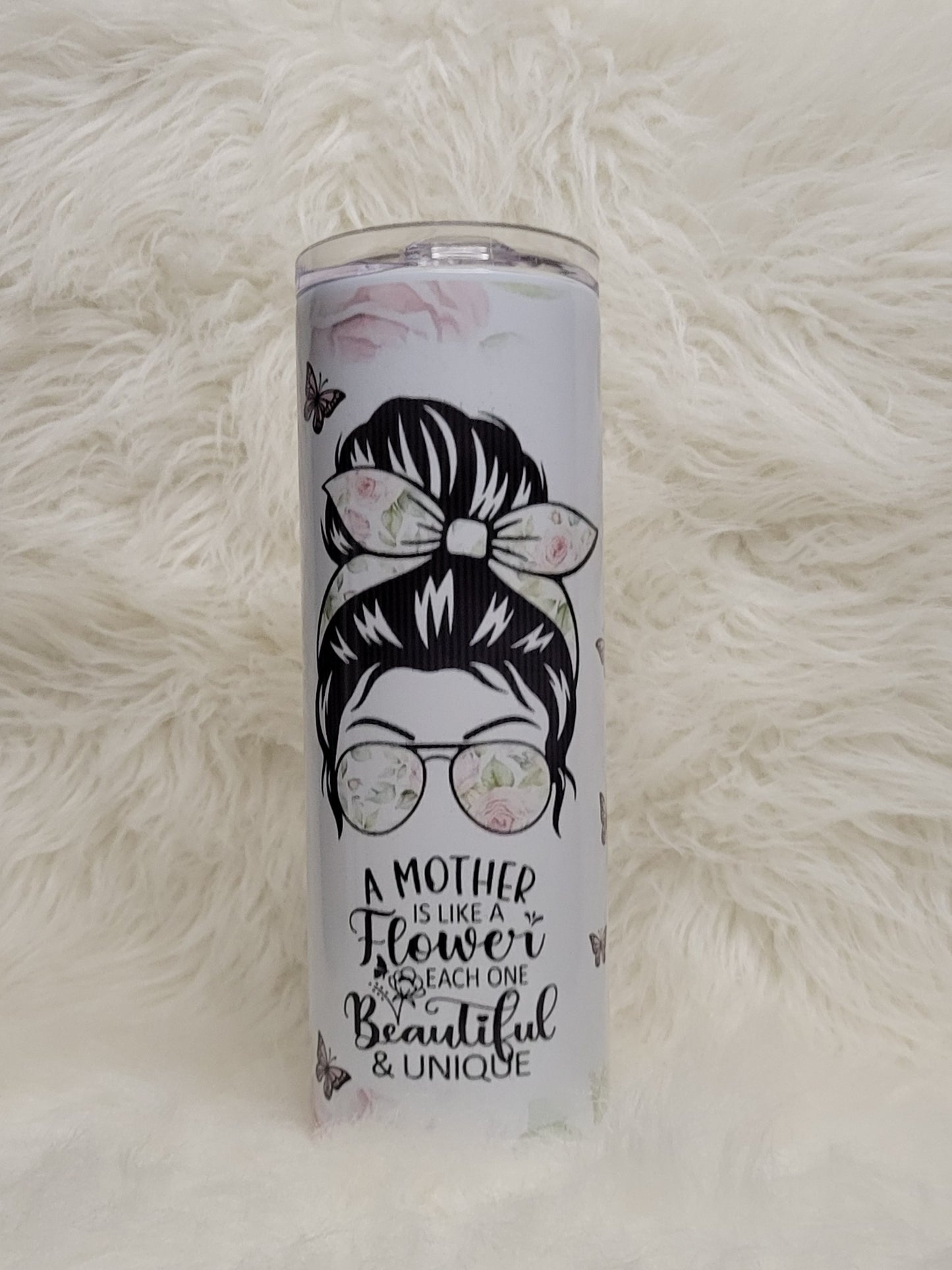 A Mother is like a Flower 20oz Tumbler